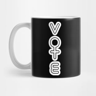 Vote - Female votes are very important Mug